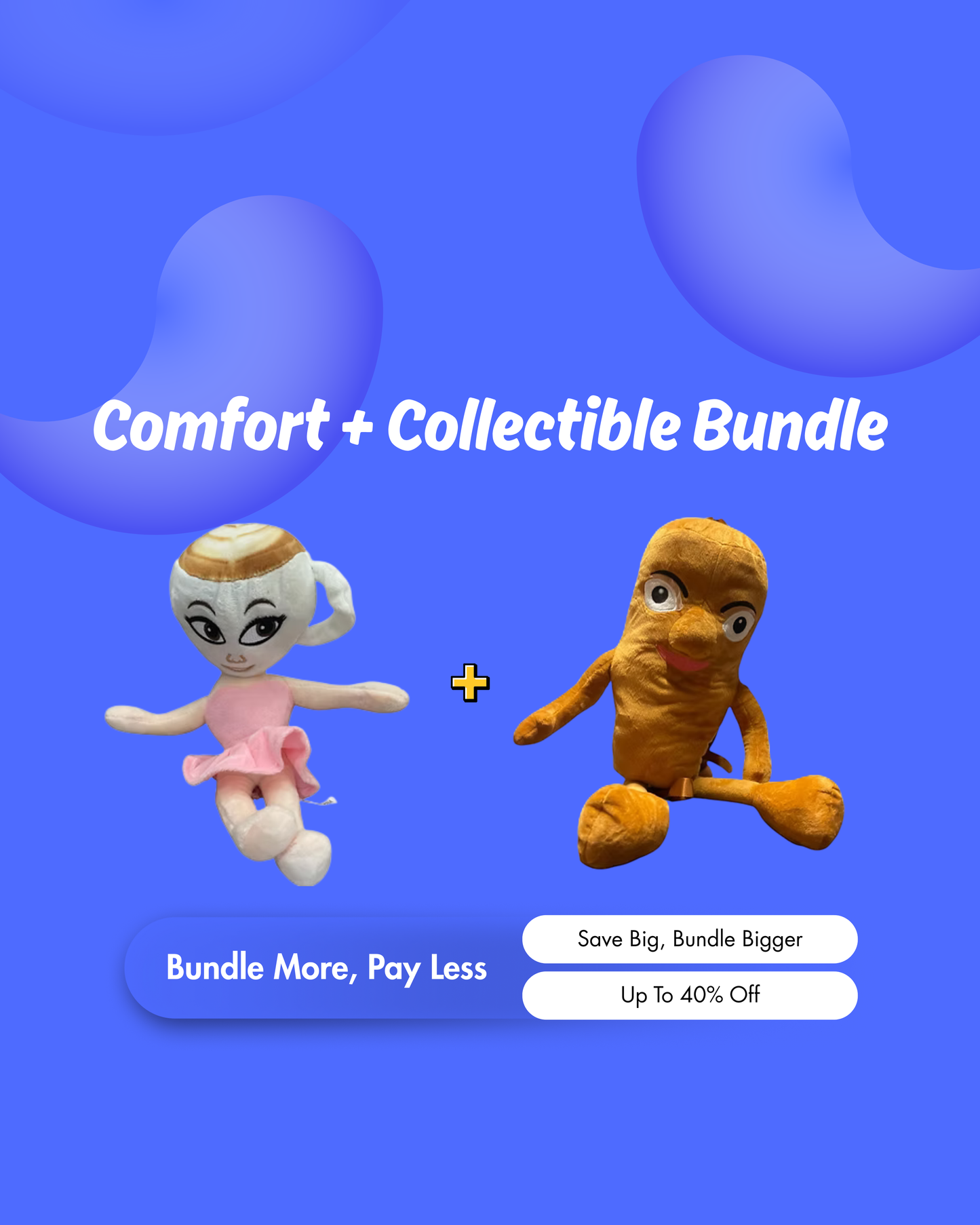 Comfort + Collectible Bundle